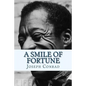 A Smile of Fortune - Paperback