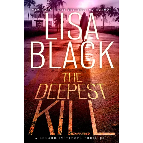 The Deepest Kill - Hardcover