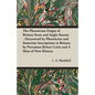 The Phoenician Origin of Britons Scots and Anglo-Saxons - Paperback