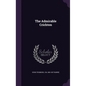 The Admirable Crichton - Hardcover