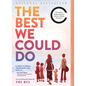 The Best We Could Do: An Illustrated Memoir - Paperback