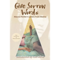 Give Sorrow Words: Maryse Holder's Letters From Mexico - Paperback