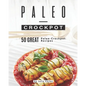 Paleo-Crockpot: 50 Great Paleo-Crockpot Recipes - Paperback