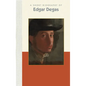 A Short Biography of Edgar Degas - Hardcover