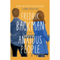 Anxious People - Hardcover