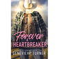 Forever a Heartbreaker - Paperback