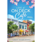 Love at On Deck Café - Paperback
