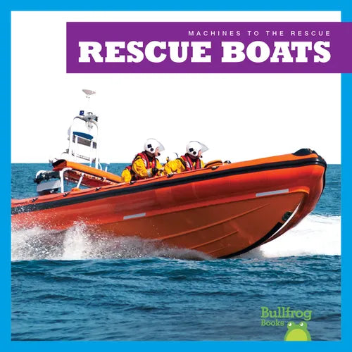 Rescue Boats - Library Binding