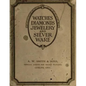 Watches diamonds Jewelery and silver ware - Paperback