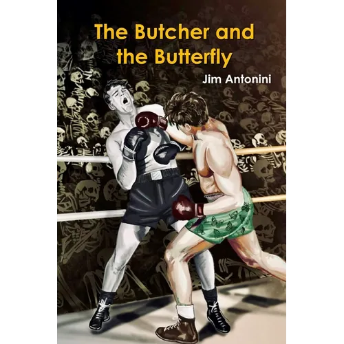 The Butcher and the Butterfly - Paperback