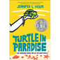 Turtle in Paradise - Hardcover