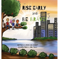 Rise Early and Be Brave - Hardcover