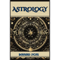 Astrology: Navigating the Cosmic Blueprint (2024 Guide for Beginners) - Paperback