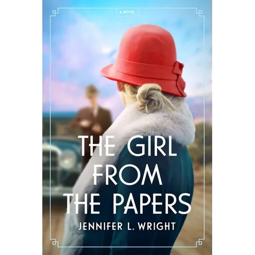 The Girl from the Papers - Hardcover