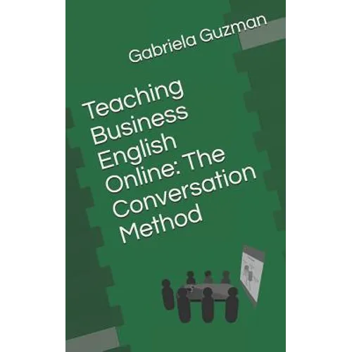 Teaching Business English Online: The Conversation Method - Paperback