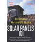 Design Your Photovoltaic System Solar Panels 101 1st Edition: Learn How to Install and Design Your Own Solar Panel System Power Your Home, Business, B - Paperback
