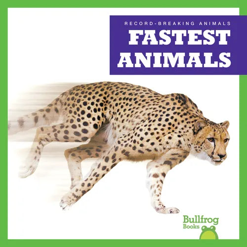 Fastest Animals - Library Binding