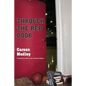Through The Red Door: The Eternal Season of Coach Clink and the Division II Chico State Wildcats - Paperback