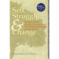 Self Struggle & Change: Family Conflict Stories in Genesis and Their Healing Insights for Our Lives - Hardcover