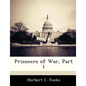 Prisoners of War, Part 1 - Paperback