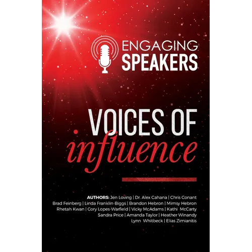 Engagins Speakers: Voices of Influence - Paperback