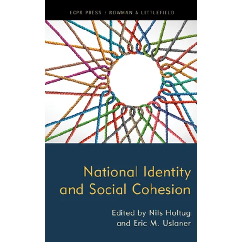 National Identity and Social Cohesion - Hardcover