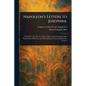 Napoleon's Letters to Josephine - Paperback