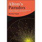 Alton's Paradox: Foreign Film Workers and the Emergence of Industrial Cinema in Latin America - Hardcover