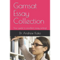 Gamsat Essay Collection: Your guide to excellent essay writing! - Paperback