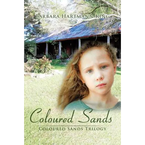 Coloured Sands: Coloured Sands Trilogy - Paperback
