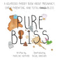 Pure Bliss: A Hilarious Parody Book About Pregnancy, Early Parenting, and Total Chaos/Bliss: A Picture Book For Those Navigating The Messy, Exhausting - Paperback