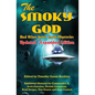 The Smoky God And Other Inner Earth Mysteries: Updated/Expanded Edition - Paperback