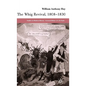 The Whig Revival, 1808-1830 - Hardcover