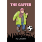 The Gaffer - Paperback