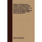 Dictionary Of Shakespearean Quotations - Exhibiting The Most Forcible Passages, Illustrative Of The Various Passions, Affections And Emotions Of The H - Paperback
