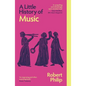 A Little History of Music - Paperback