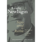 Signs Amid the Rubble: The Purposes of God in Human History - Paperback
