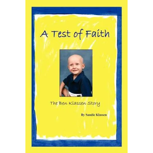 A Test of Faith: The Ben Klassen Story - Paperback