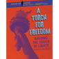 A Torch for Freedom: Building the Statue of Liberty - Library Binding