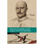 Helmuth Von Moltke and the Origins of the First World War - Paperback
