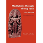 Meditations through the Rig Veda: Four-Dimensional Man - Hardcover