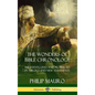 The Wonders of Bible Chronology: The Events, Lives and Prophecies in the Old and New Testaments (Hardcover) - Hardcover