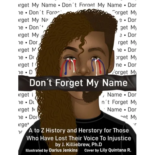 Don't Forget My Name - Hardcover