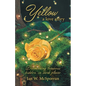 Yellow a love story: Discovering treasures hidden in dark places - Paperback
