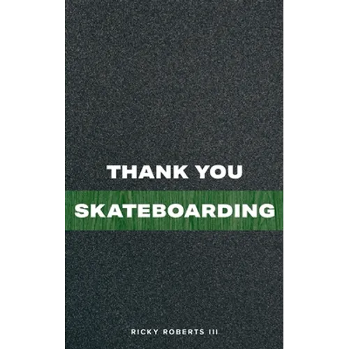 Thank You Skateboarding - Paperback