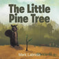 The Little Pine Tree - Paperback