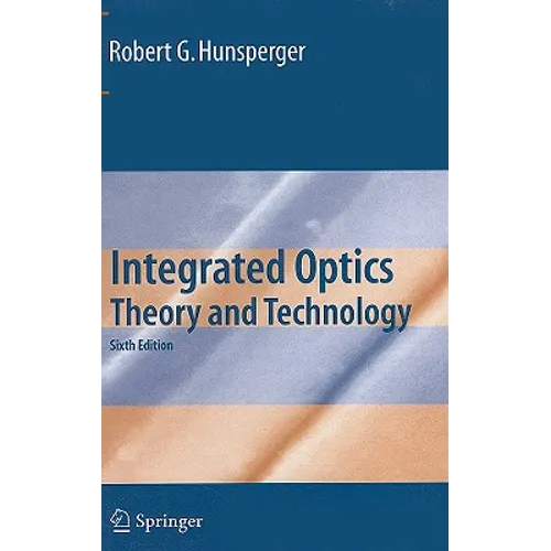 Integrated Optics: Theory and Technology - Hardcover