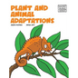 Plant and Animal Adaptions - Hardcover