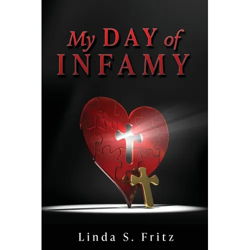 My Day of Infamy - Paperback