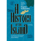 A History of the Island - Hardcover